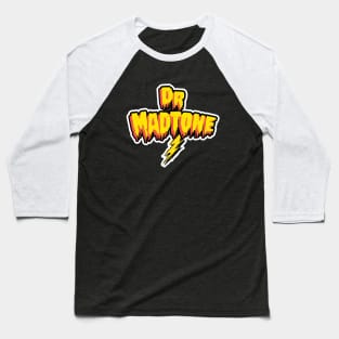 Official Dr. Madtone Logo only design Baseball T-Shirt